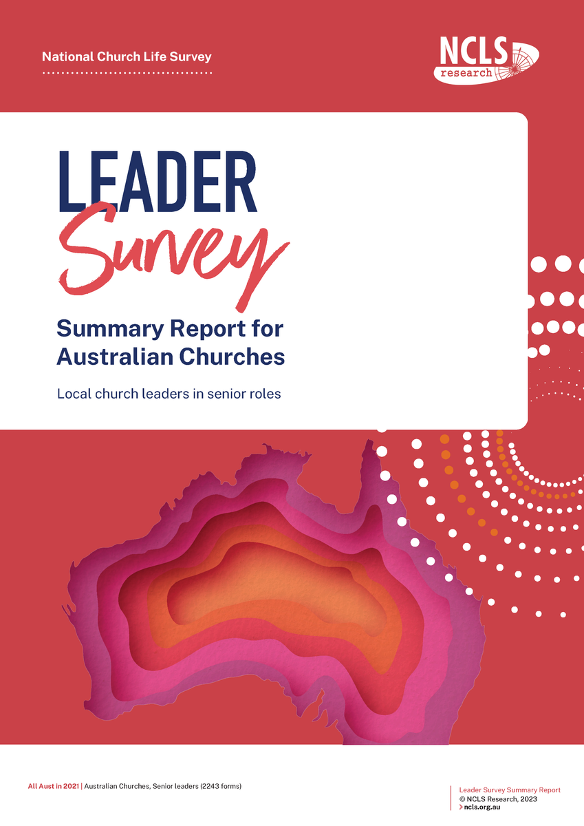 Australian Leader Survey Summary Report NCLS Research