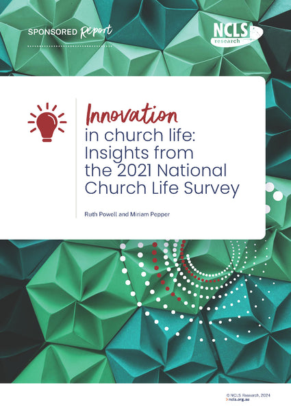 Innovation in church life: Insights from the 2021 National Church Life Survey